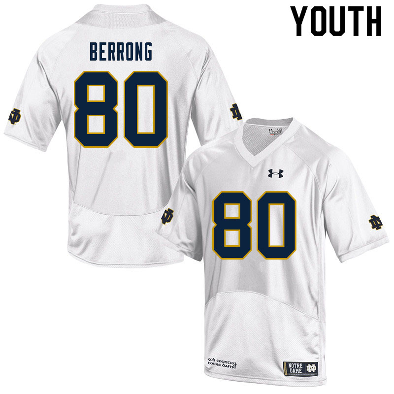 Youth #80 Cane Berrong Notre Dame Fighting Irish College Football Jerseys Sale-White - Click Image to Close